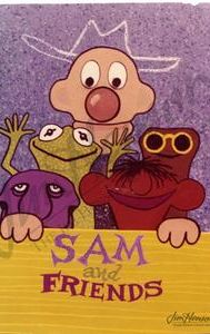 Sam and Friends