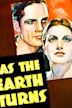 As the Earth Turns (1934 film)