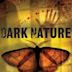 Dark Nature (2009 film)