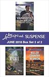 Harlequin Love Inspired Suspense June 2018 - Box Set 2 of 2: Vanished in the Night\Fatal Recall\Killer Country Reunion