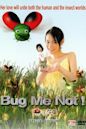 Bug Me Not!