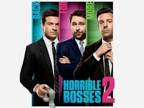 Horrible Bosses 2