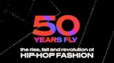 NBC News Chronicles ’50 Years Fly: The Rise, Fall and Revolution of Hip-Hop Fashion’: Watch the Trailer