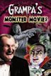 Grampa's Monster Movies