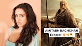 Kalki 2898 AD: Shraddha Kapoor calls Amitabh Bachchan a ‘cinematic universe’ within himself