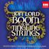 Jon Lord: Boom of the Tingling Strings