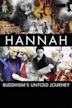 Hannah: Buddhism's Untold Journey