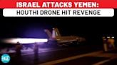 Israel Army Attacks Yemen: IDF Fighter Jets Bomb Hodeidah After Houthi Drone Hit In Tel Aviv