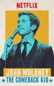 John Mulaney: The Comeback Kid