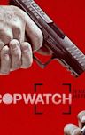 Copwatch (film)