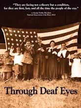 Through Deaf Eyes (2007) - IMDb