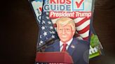 What the ‘Kids Guide to President Trump’ does not tell your children