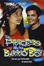 The Princess and the Barrio Boy (2000) - Movie | Moviefone