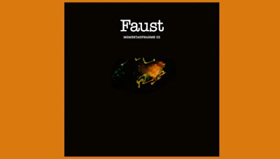 “There’s plenty to sustain and even expand the myth of their mission to reconstruct rock music”: Faust’s Momentaufnahme III