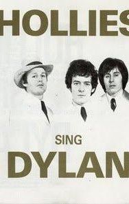 Hollies Sing Dylan