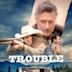 Trouble (2017 film)