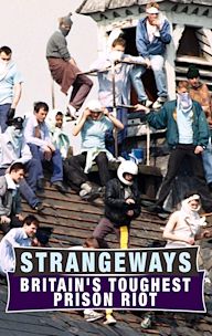 Strangeways: Britain's Toughest Prison Riot