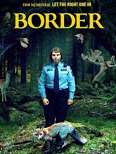 Border (2018 Swedish film)