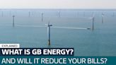 What is GB Energy, and what will it mean for your bills? - Latest From ITV News