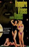 Vampire Vixens from Venus