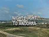 Night Flight to Andorra