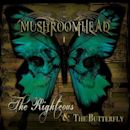 The Righteous & the Butterfly