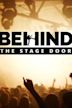 Behind the Stage Door
