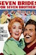 Seven Brides for Seven Brothers