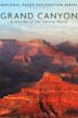 National Parks Exploration Series: Grand Canyon