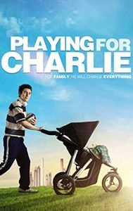 Playing for Charlie