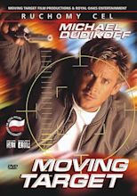 Moving target - Film 1996 - AlloCiné