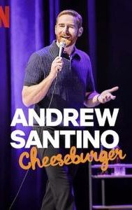 Andrew Santino: Cheeseburger