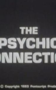 The Psychic Connection