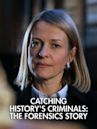 Catching History's Criminals: The Forensics Story