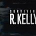 Surviving R. Kelly