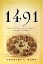 1491: New Revelations of the Americas Before Columbus