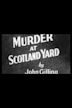 Murder at Scotland Yard