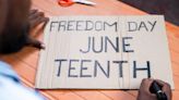 Get Ready for Freedom Day! Here Are 30 Ways To Celebrate Juneteenth 2023