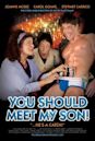 You Should Meet My Son!