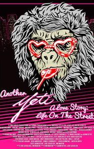 Another Yeti: A Love Story: Life on the Streets