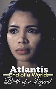 Atlantis: End of a World, Birth of a Legend