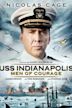 USS Indianapolis: Men of Courage