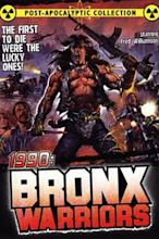 1990: Los Guerreros del Bronx