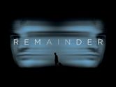 Remainder (film)