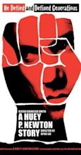 A Huey P. Newton Story (TV Movie 2001) - IMDb