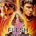 Flesh and Blood (1985 film)