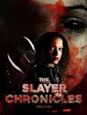 The Slayer Chronicles - Volume 1