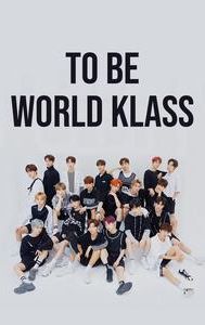 TO BE WORLD KLASS