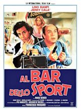 Locandina Al Bar Dello Sport Lino Banfi Jerry Cala' Mara Venier film ...