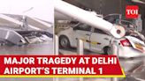 Delhi Airport's Roof Collapses; Six Injured, One Feared Trapped; All Operations Suspended - Times of India Videos